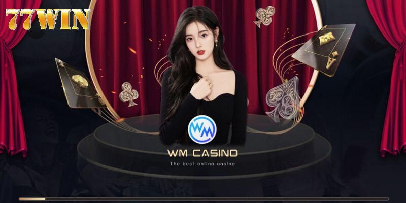 Đa dạng trò chơi tại sảnh WM casino 77win